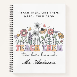 Retro Teacher, Teach Them to Be Kind Notebook