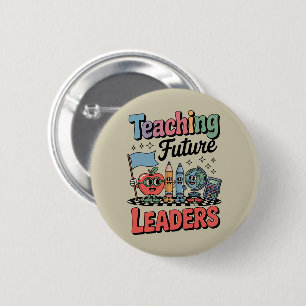 Retro Teaching Future Leaders Groovy Teacher 6 Cm Round Badge