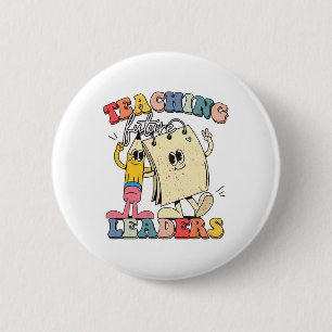 Retro Teaching Future Leaders Groovy Teacher Back 6 Cm Round Badge