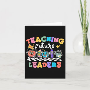 Retro Teaching Future Leaders Groovy Teacher Back Card