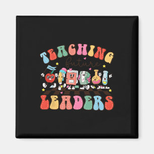 Retro Teaching Future Leaders Groovy Teacher Back Magnet