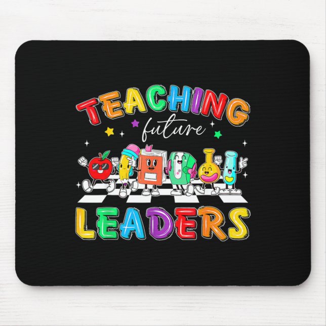 Retro Teaching Future Leaders Groovy Teacher Back  Mouse Mat (Front)