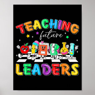 Retro Teaching Future Leaders Groovy Teacher Back  Poster