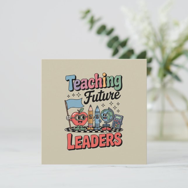Retro Teaching Future Leaders Groovy Teacher Invitation (Standing Front)