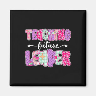 Retro Teaching Future Leaders Preppy Teacher Back Magnet