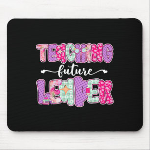 Retro Teaching Future Leaders Preppy Teacher Back Mouse Mat