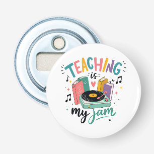 Retro Teaching Is My Jam Vinyl Record Teacher Bottle Opener
