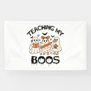Retro Teaching My Boos Halloween Banner