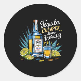 Retro Tequila Drinking Tequila Cheaper Than A Ther Classic Round Sticker