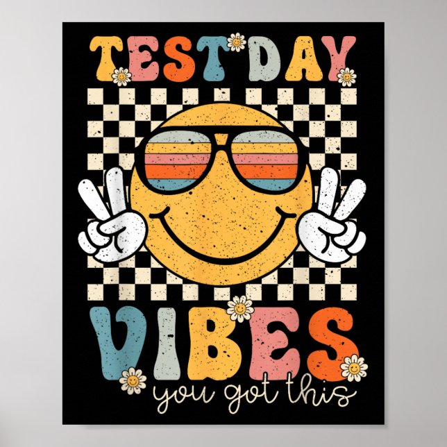 Retro Test Day Vibes You Got This Motivation Teach Poster (Front)