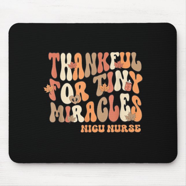 Retro Thankful For Tiny Miracles Thanksgiving Nicu Mouse Mat (Front)