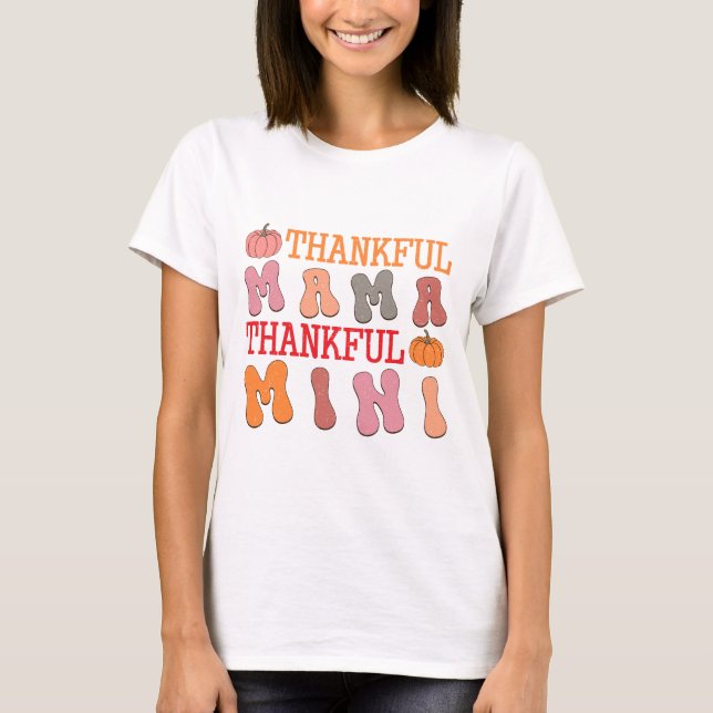 Retro Thankful Mama Thankful Mini - Fall T-Shirt (Front)