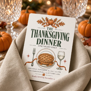 Retro Thanksgiving Dinner One Night Only Pie  Invitation