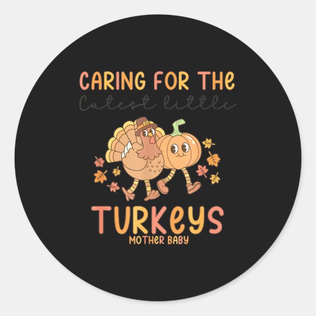 Retro Thanksgiving Mother Baby Nurse Stpartum Mate Classic Round Sticker (Front)