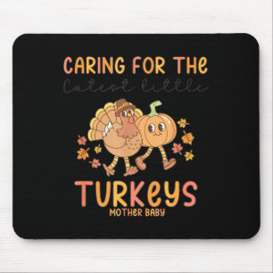 Retro Thanksgiving Mother Baby Nurse Stpartum Mate Mouse Mat