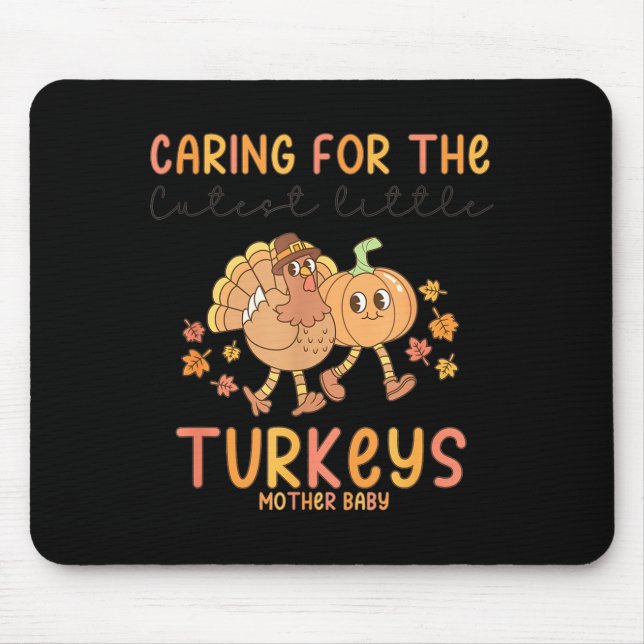 Retro Thanksgiving Mother Baby Nurse Stpartum Mate Mouse Mat (Front)