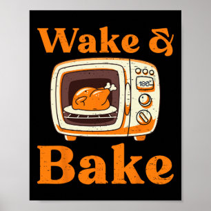 Retro Thanksgiving Wake And Ke Turkey Day Holiday Poster