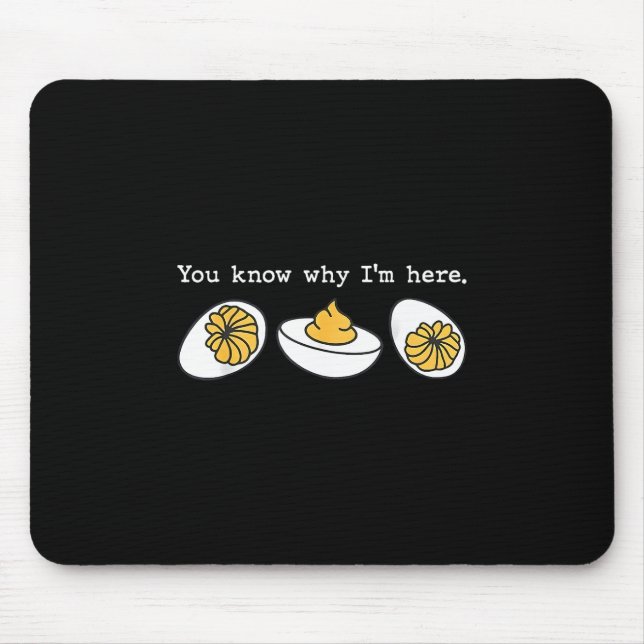 Retro Thanksgiving You Know Why I'm Here Deviled E Mouse Mat (Front)