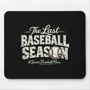 Retro the last baseball season senior baseball mum mouse mat