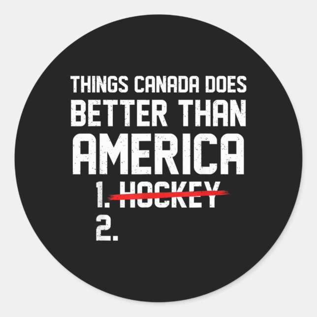 Retro Things Canada Does Better Than Aamerica Classic Round Sticker (Front)