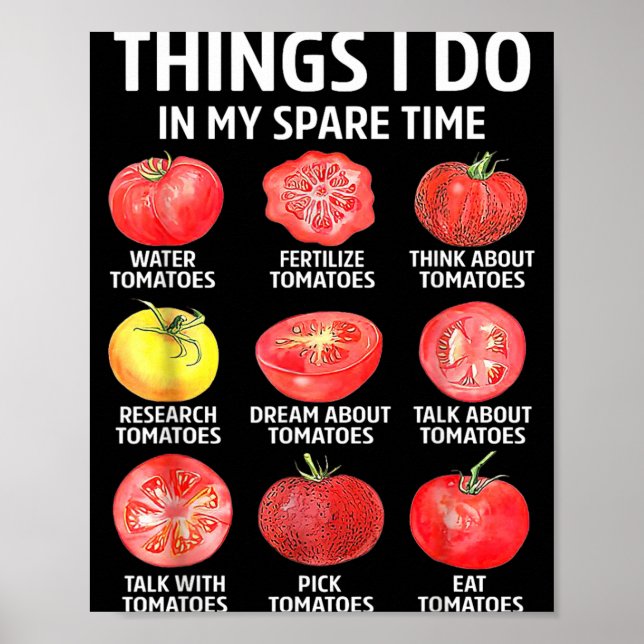 Retro Things Do In Spare Time Tomatoes Tomato Poster (Front)