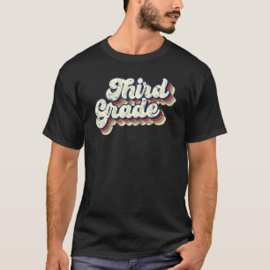 Retro Third Grade 3rd Grade Teacher Student Back T T-Shirt