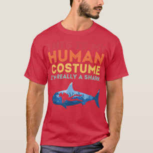 Retro This Is My Human Costume Im Really A Shark L T-Shirt