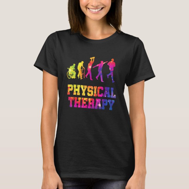 Retro Tie Dye Physical Therapy Evolution  PT Thera T-Shirt (Front)