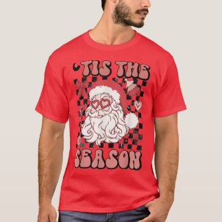 Retro Tis The Season Santa Claus Christmas Family  T-Shirt