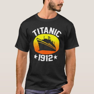 Retro Titanic 1912 Cruise Vessel Vintage Ship 1 T-Shirt