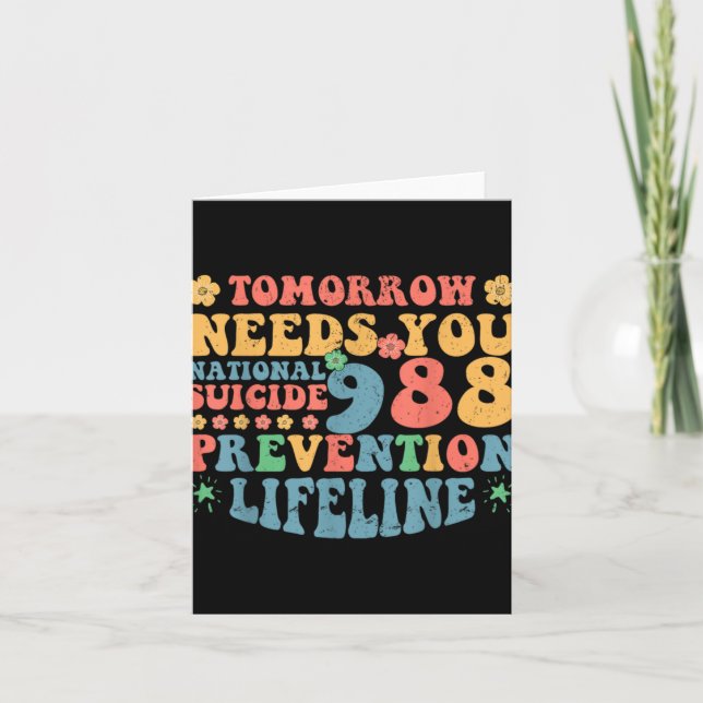Retro Tomorrow Needs You 988 Suicide Prevention Aw Card (Front)