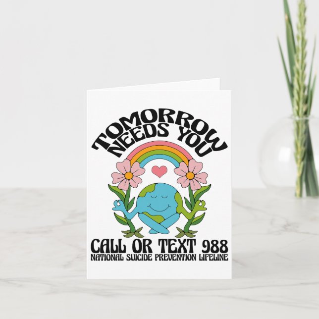 Retro Tomorrow Needs You 988 Suicide Prevention Aw Card (Front)