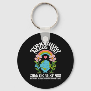 Retro Tomorrow Needs You 988 Suicide Prevention Aw Key Ring