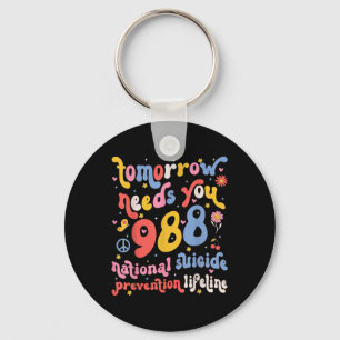 Retro Tomorrow Needs You 988 Suicide Prevention Aw Key Ring