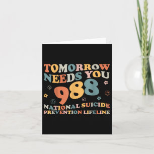 Retro Tomorrow Needs You Suicide Prevention Awaren Card