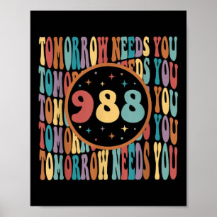 Retro Tomorrow Needs You Sunshine 988 Suicide Prev Poster