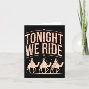 Retro Tonight We Ride Three Wise Men Christmas Nat Card
