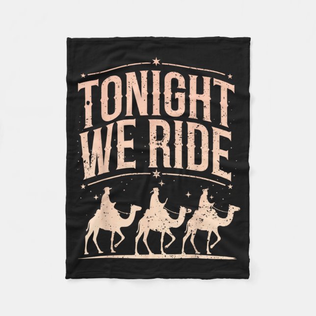 Retro Tonight We Ride Three Wise Men Christmas Nat Fleece Blanket (Front)