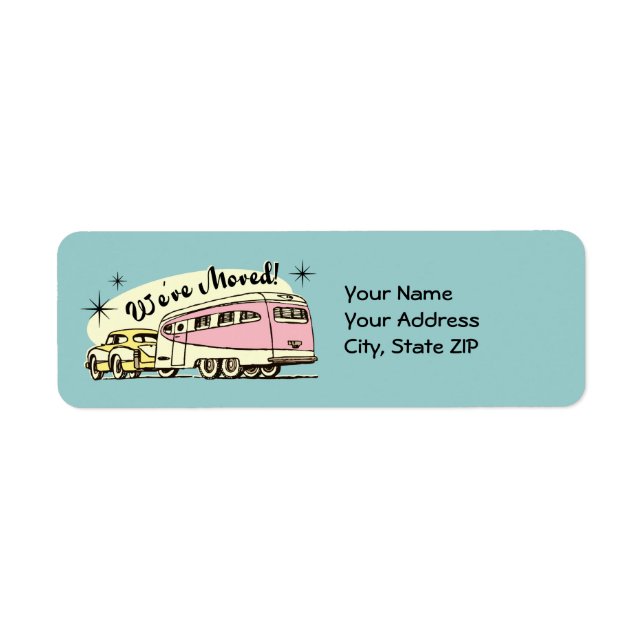 Retro Trailer We've Moved (Front)