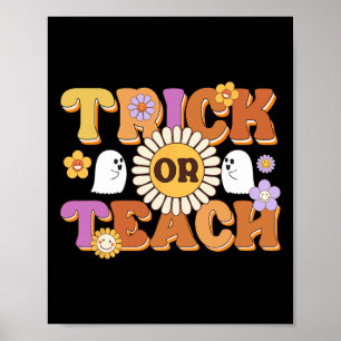 Retro Trick Or Teach Ghost Teacher Halloween Costu Poster