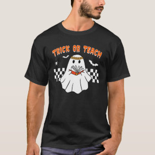 Retro Trick Or Teach Ghost Teacher Halloween Costu T-Shirt