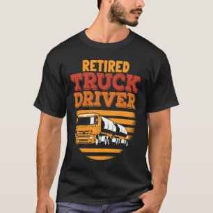 Retro Truck Driver Retired Vintage Water Truck Dr T-Shirt