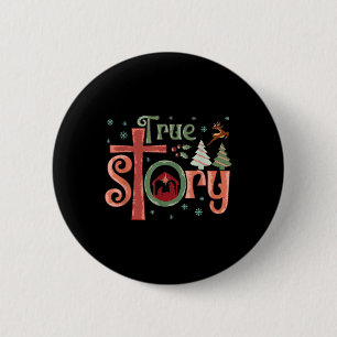 Retro True Story Jesus Christmas Nativity Scene Ch 6 Cm Round Badge