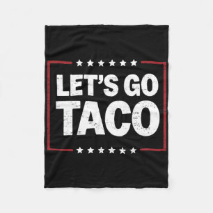 Retro Trump Always Chickens Out Let's Go Taco Funn Fleece Blanket