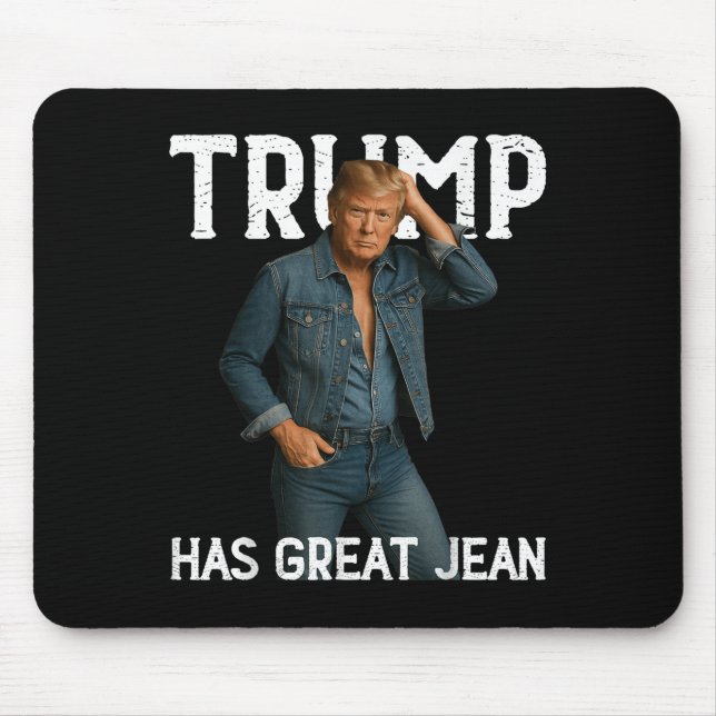 Retro Trump Has Great Jeans Meme  Mouse Mat (Front)