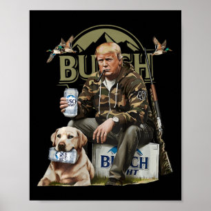 Retro Trump Hunting Deer Funny Drinking Beer Hunti Poster