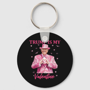 Retro Trump Is My Valentine Trump Valentine Day 1 Key Ring