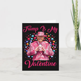 Retro Trump Is My Valentine Trump Valentine Day Card