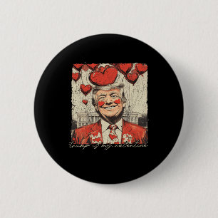 Retro Trump Is My Valentine Trump Valentine's Day  6 Cm Round Badge