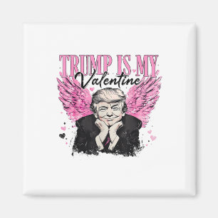 Retro Trump Is My Valentine Trump Valentine's Day  Magnet